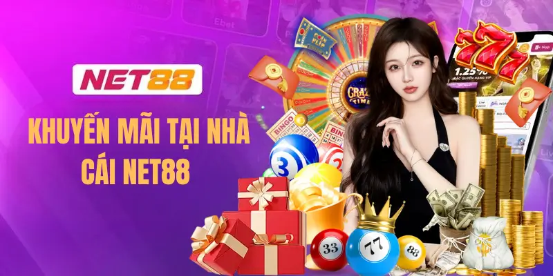 Trang Chủ 58 Khuyến Mãi Cực Hot, Chỉ Có Tại NET88