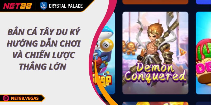 Bắn Cá Tây Du Ký Hướng Dẫn Chơi Và Chiến Lược Thắng Lớn 1 Bắn Cá Tây Du Ký Hướng Dẫn Chơi Và Chiến Lược Thắng Lớn