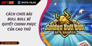 Cách Chơi Bài Bull Bull Bí Quyết Chinh Phục Của Cao Thủ